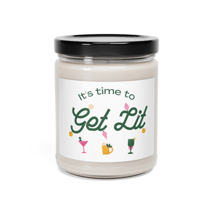 It's Time to get lit! Scented Candle