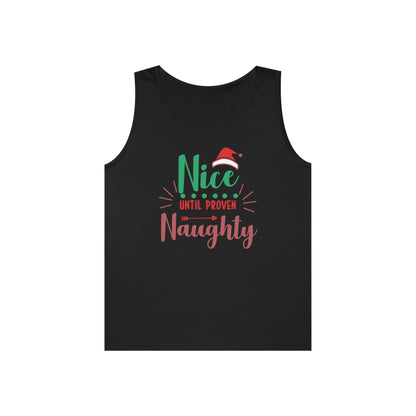 Nice Until Proven Naughty Tank Top