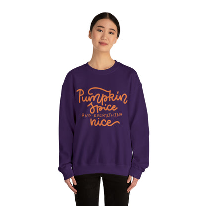 Pumpkin Spice and Everything Nice Crewneck Sweatshirt