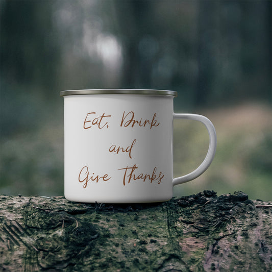 Eat, Drink, and Give Thanks Mug