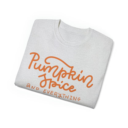 Pumpkin Spice and Everything Nice T-Shirt