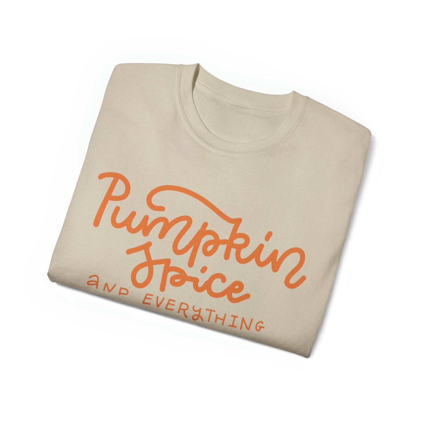 Pumpkin Spice and Everything Nice T-Shirt