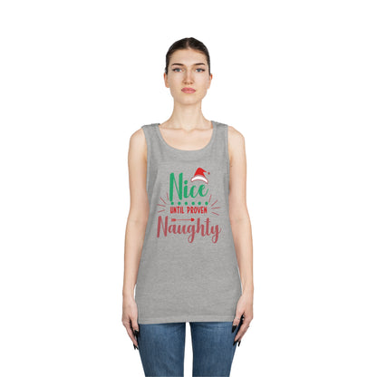 Nice Until Proven Naughty Tank Top